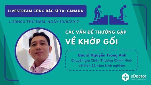 [Livestream eDoctor] Các vấn đề thường gặp về khớp gối!