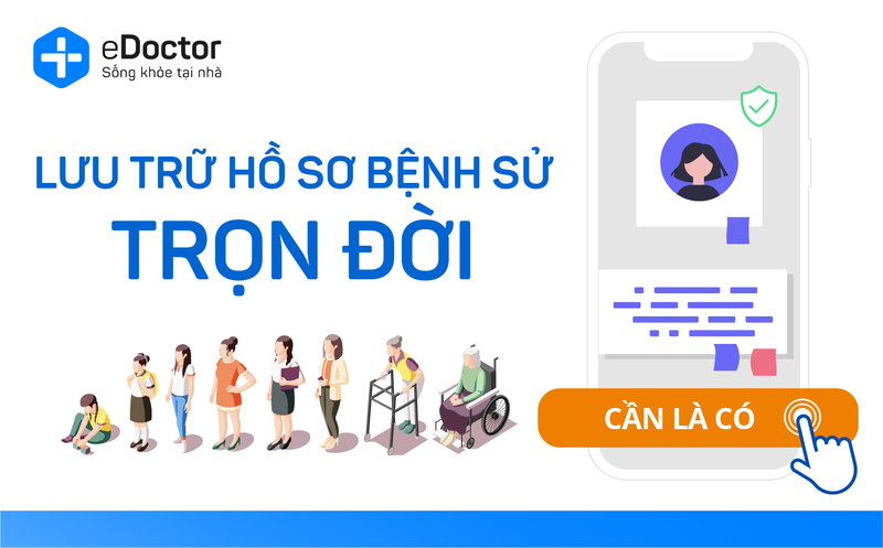 Lưu trữ hồ sơ bệnh sử trọn đời: Giải pháp chăm sóc sức khoẻ toàn diện