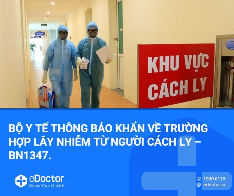 Bộ Y tế thông báo khẩn về trường hợp lây nhiễm từ người cách ly – BN1347