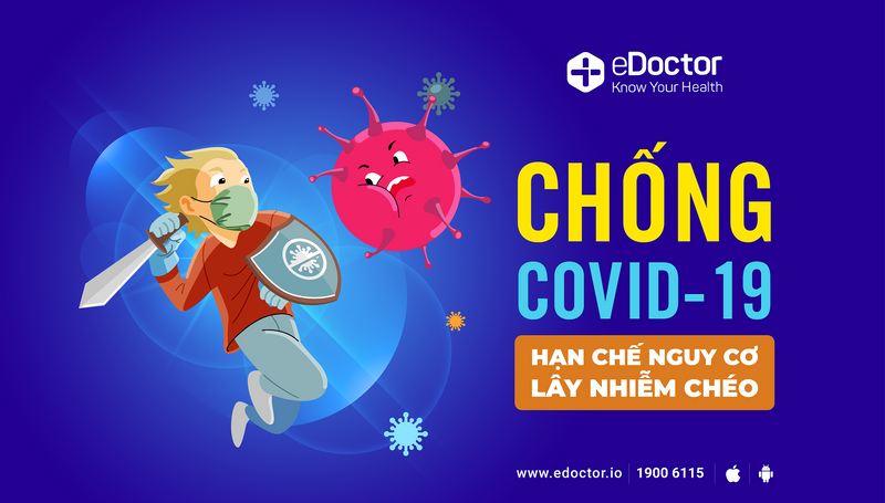 Hạn chế nguy cơ lây nhiễm chéo - bảo vệ bản thân trước đại dịch