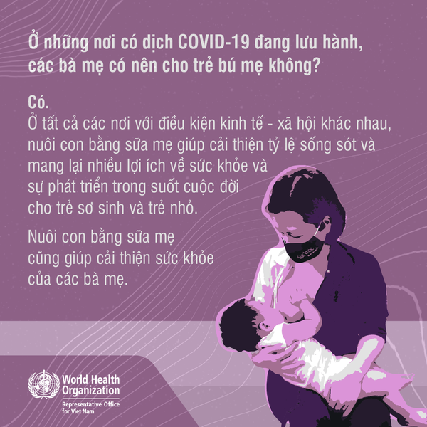 COVID-19 có thể lây nhiễm qua qua việc cho trẻ bú sữa mẹ không?