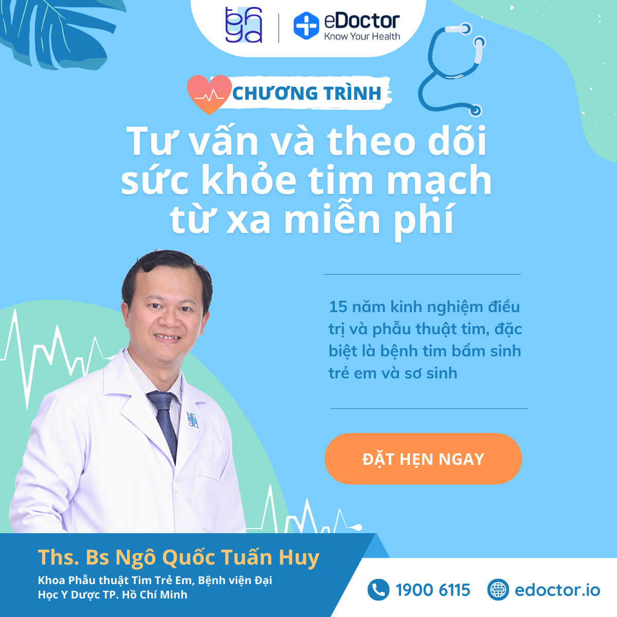 Miễn phí tư vấn sức khỏe tim mạch cùng bác sĩ Ngô Quốc Tuấn Huy