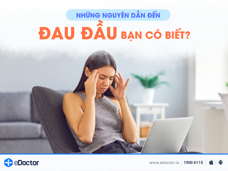 Những nguyên nhân dẫn đến đau đầu - Bạn có biết?