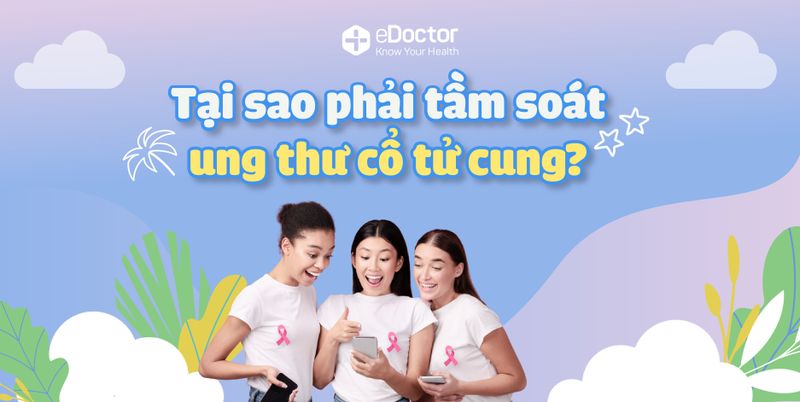 Ung thư cổ tử cung và cách phòng ngừa