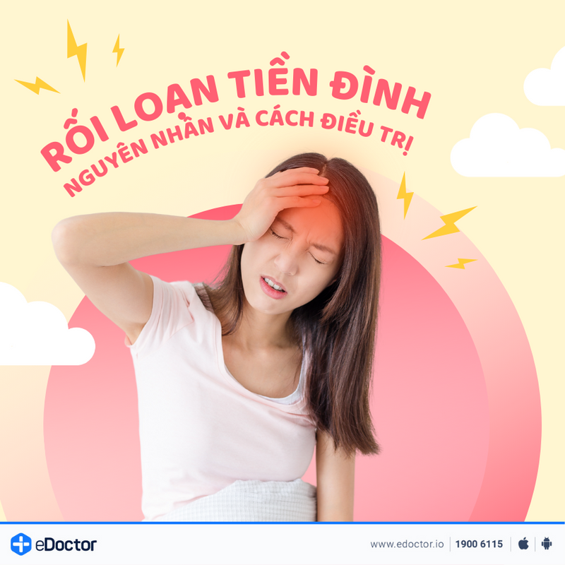 Rối loạn tiền đình: Nguyên nhân và cách điều trị