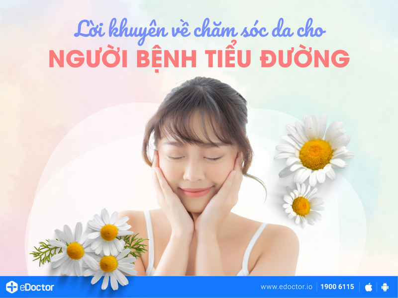 Lời khuyên về chăm sóc da cho người bệnh tiểu đường