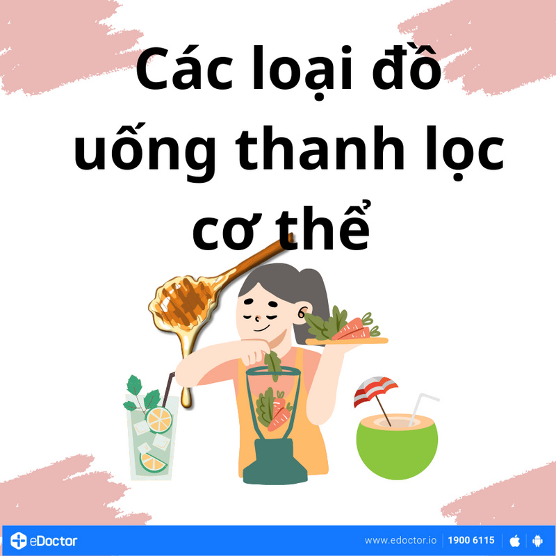 Các loại đồ uống  "Thanh lọc cơ thể"  nhà nào cũng có sẵn